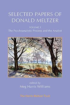 portada Selected Papers of Donald Meltzer - Vol. 3: The Psychoanalytic Process and the Analyst (in English)