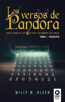 portada Los Versos de Pandora Tomo i - Principio: Descubre el Poder del Nombre de Dios - Tomo i Principio (Novela de Grandes Revelaciones)