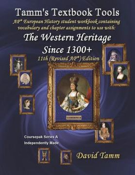 portada The Western Heritage Since 1300 11th (AP*) Edition+ Student Workbook: Relevant daily assignments tailor-made for the Kagan et al. text (en Inglés)