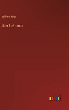 portada Über Elektronen (en Alemán)