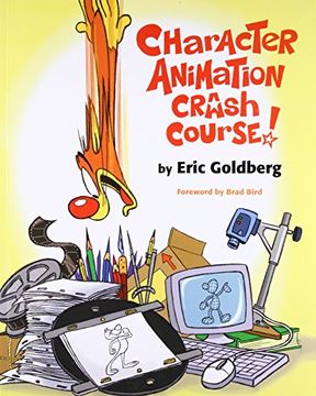 portada Character Animation Crash Course! (en Inglés)