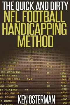 portada The Quick and Dirty NFL Football Handicapping Method (en Inglés)