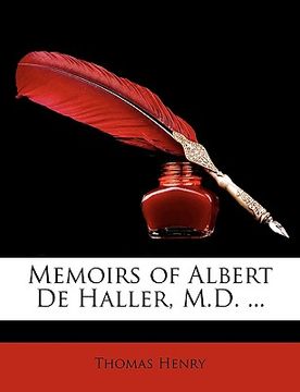 portada memoirs of albert de haller, m.d. ... (in English)