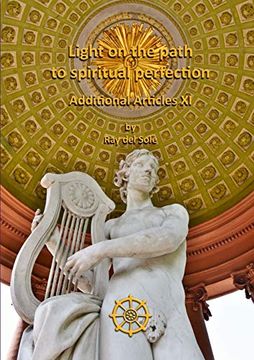 portada Light on the Path to Spiritual Perfection - Additional Articles xi (en Inglés)