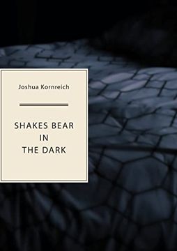 portada Shakes Bear in the Dark (en Inglés)