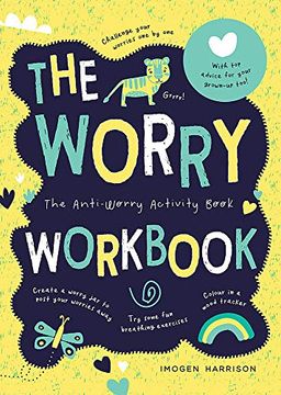 portada The Worry Workbook: The Worry Warriors'Activity Book (en Inglés)