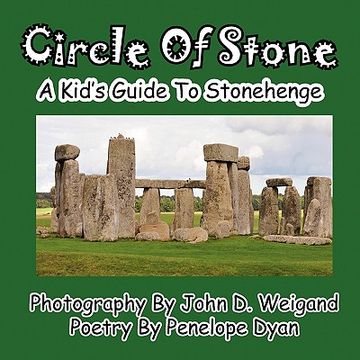 portada circle of stone---a kid's guide to stonehenge (in English)