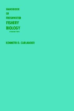portada handbook of freshwater fishery biology: life history data on centrarchid fishes of the united states and canada (en Inglés)