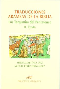portada Traducciones Arameas de la Biblia ii: Los Targumin del Pentateuco. Ii: Éxodo (Asociación Bíblica Española) (in Spanish)