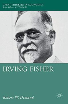 portada Irving Fisher (Great Thinkers in Economics) (en Inglés)