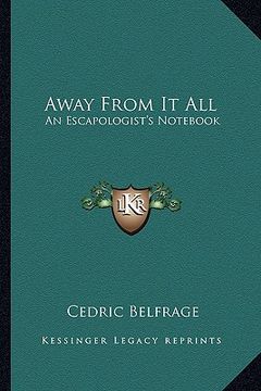 portada away from it all: an escapologist's not (in English)