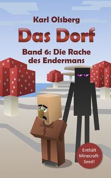 portada Das Dorf Band 6: Die Rache des Endermans (en Alemán)