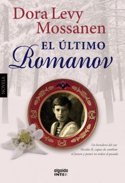 portada El Último Romanov (Algaida Literaria - Inter) (in Spanish)