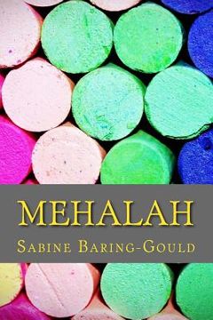 portada Mehalah: A Story Of The Salt Marshes (en Inglés)