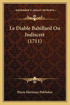 portada Le Diable Babillard Ou Indiscret (1711) (en Francés)