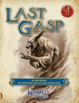 portada Last Gasp: A 5th Edition Adventure for 6th-Level Characters (en Inglés)