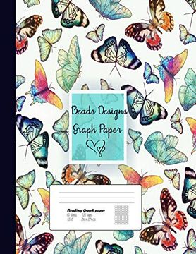 portada Beads Designs Graph Paper: Graph Paper for Bead Pattern ,Jewelry Pattern Designs Your Favorite (en Inglés)