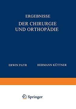 portada Ergebnisse der Chirurgie und Orthopädie: Dreizehnter Band: 3 