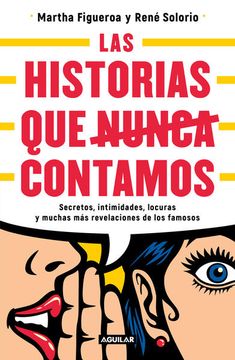 portada Las Historias que Nunca Contamos (in Spanish)