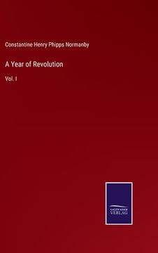 portada A Year of Revolution: Vol. I