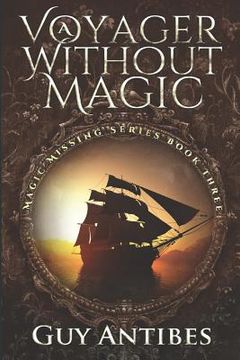 portada A Voyager Without Magic (en Inglés)