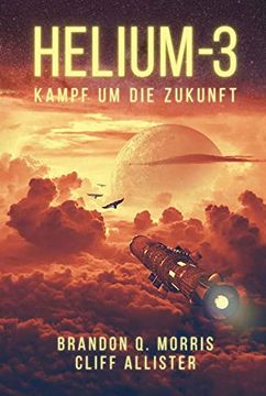 portada Helium-3: Kampf um die Zukunft (en Alemán)