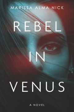 portada Rebel in Venus (en Inglés)
