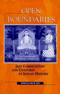 portada open boundaries: jain communities and cultures in indian history (en Inglés)