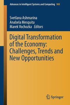 portada Digital Transformation of the Economy: Challenges, Trends and New Opportunities (en Inglés)