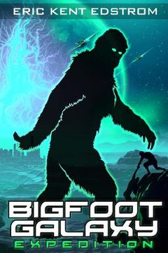 portada Bigfoot Galaxy: Expedition (en Inglés)