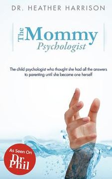 portada the mommy psychologist (in English)