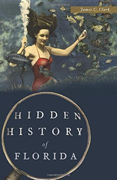 portada Hidden History of Florida (en Inglés)