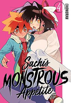 portada Sachi'S Monstrous Appetite 4 (en Inglés)