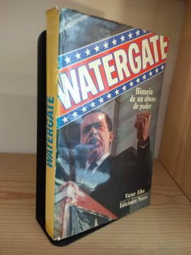 portada Watergate, Historia de un Abuso de Poder