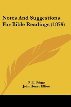 portada notes and suggestions for bible readings (1879) (en Inglés)