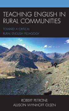 portada Teaching English in Rural Communities: Toward a Critical Rural English Pedagogy (en Inglés)
