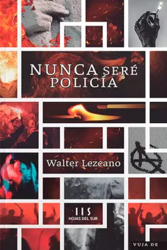 portada Nunca seré policía (in Spanish)