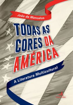 portada Todas as Cores da América - A Literatura Multicultural