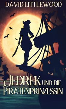 portada Jedrek Und Die Piratenprinzessin (in German)