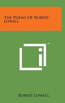 portada The Poems of Robert Lowell (in English)