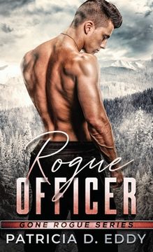 portada Rogue Officer: A Protector Romantic Suspense Standalone (in English)