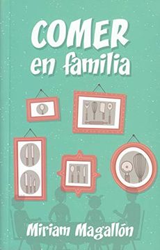 portada Comer en Familia (in Spanish)