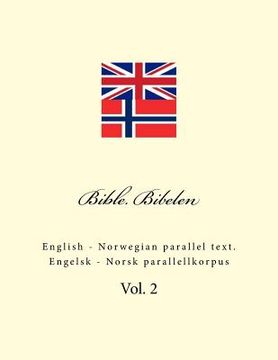 portada Bible. Bibelen: English - Norwegian Parallel Text. Engelsk - Norsk Parallellkorpus (en Inglés)