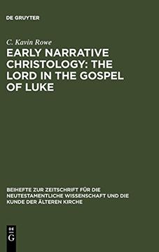 portada Early Narrative Christology: The Lord in the Gospel of Luke (en Inglés)