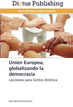 portada Union Europea, Globalizando La Democracia