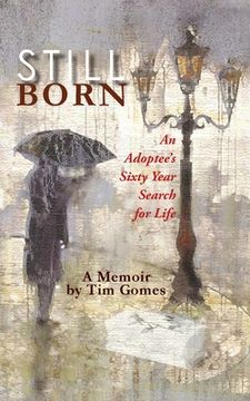 portada Stillborn: An Adoptee's Sixty Year Search for Life
