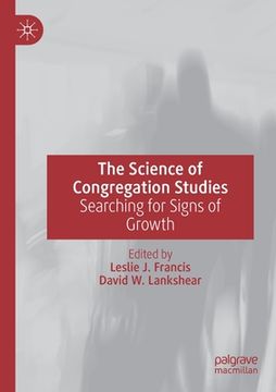 portada The Science of Congregation Studies: Searching for Signs of Growth (en Inglés)