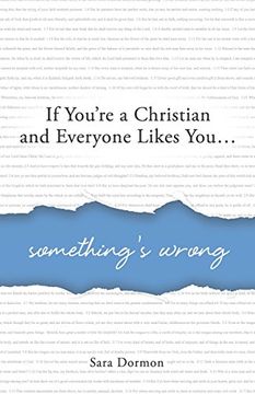 portada If You're a Christian and Everyone Likes You... Something's Wrong (en Inglés)