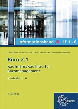 portada Büro 2. 1 Informationsband xl, Lernfelder 1-6: Kaufmann/Kauffrau für Büromanagement (en Alemán)