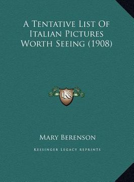 portada a tentative list of italian pictures worth seeing (1908) (en Inglés)